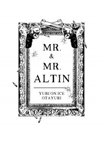 [YOI][奧尤][小料]Mr. & Mr. Altin