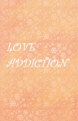 【弱虫-真東】《Love Addiction》 封面圖