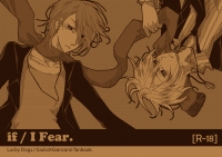 if / I Fear.