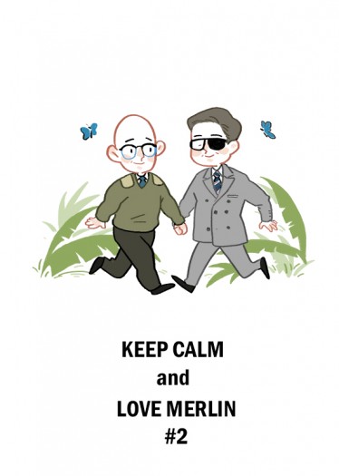 Keep Calm and Love Merlin #2