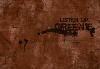 Listen up, Greenie.