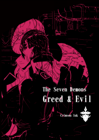 原創｜The seven Demons - Greed & Evil