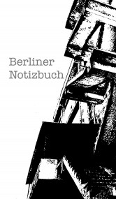 柏林筆記 Berliner Notizbuch
