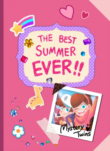 《The Best Summer Ever!!》Gravity Falls完結紀念合本 封面圖