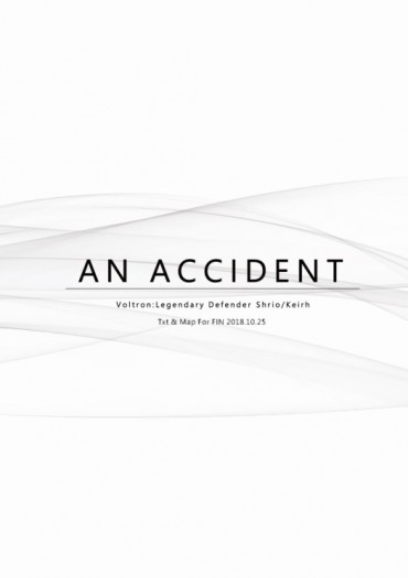 【AN ACCIDENT】Sheith無料 封面圖