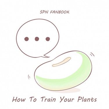 [ SPN ]How To Train Your Plants 封面圖