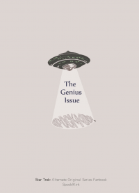 【Star Trek AOS】The Genius Issue (Spock/Kirk) 小說本