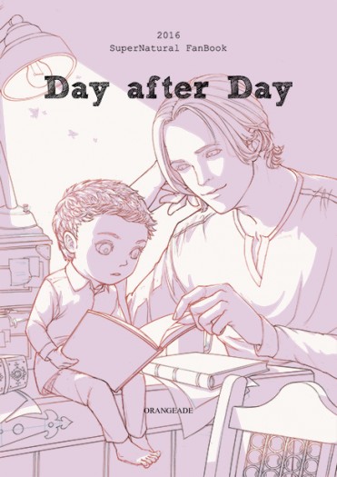 「SPN」Day after Day