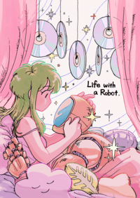 Life with a Robot 有機器人的生活