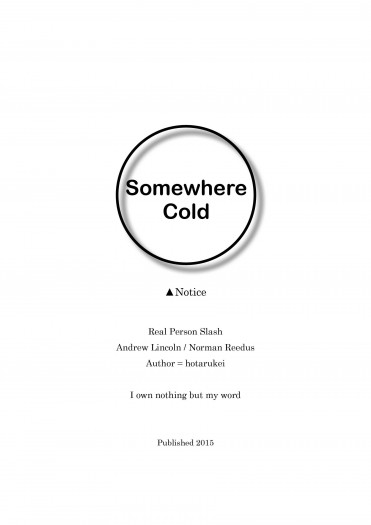 陰屍路演員RPS，配對Andrew/Norman小說本《Somewhere Cold》 封面圖