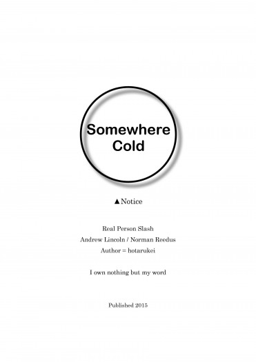 陰屍路演員RPS，配對Andrew/Norman小說本《Somewhere Cold》