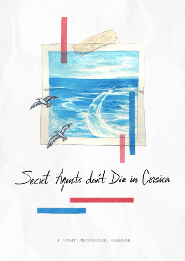 【TENET】Secret Agents Don't Die in Corsica （Protagoneil 小說本） 封面圖