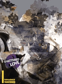 Shattered Love 愛的破片