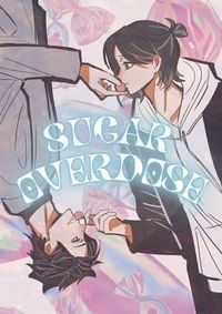 Sugar Overdose