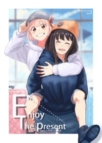 Enjoy the present