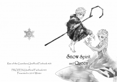 【混合同人】Snow Spirit and Queen【RotG x FROZEN】