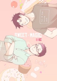 【全職孫肖】Sweet Magic