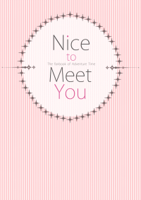 Nice to Meet You