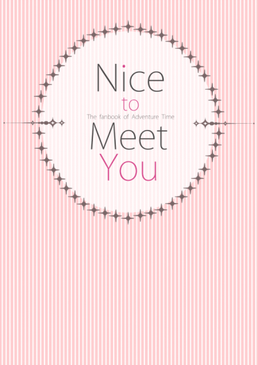 Nice to Meet You