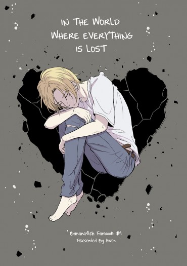 In The World Where Everything is Lost