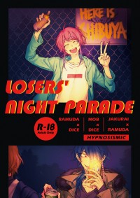 LOSERS' NIGHT PARADE