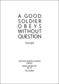 A Good Soldier Obeys without Question