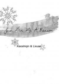 【全職高手|肖李】Just Give Me A Reason