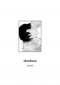 【A/Z】奈因《slowburn》 (Breathless effection特典/全插圖本)