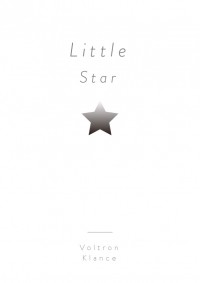 【Voltron】Klance小料漫畫本-Little Star