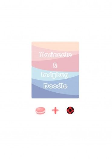 Marineete &amp; Ladybug Doodle 合本