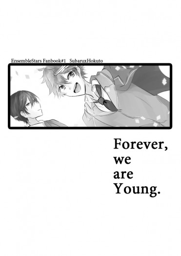 Forever, we are Young.