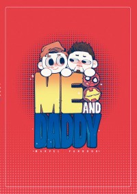 MCU-蟲鐵合本-《ME AND DADDY》
