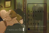 【Kingsman】Galahad Will Be Loved