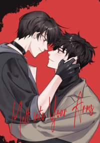 Melt into Your Arms