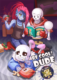 BE COOL! DUDE★UNDERTALE 搞笑四格本