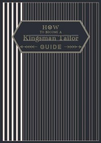 【金牌特務】裁縫師的祕密工作指南