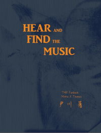 《Hear And Find The Music》