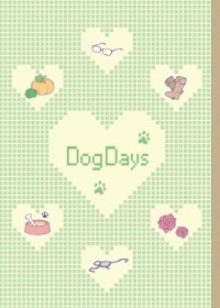 《Dog Days》Unlight雙艾小說合本