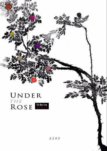 《Under The Rose》