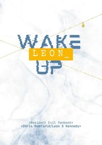 Leon, Wake up!