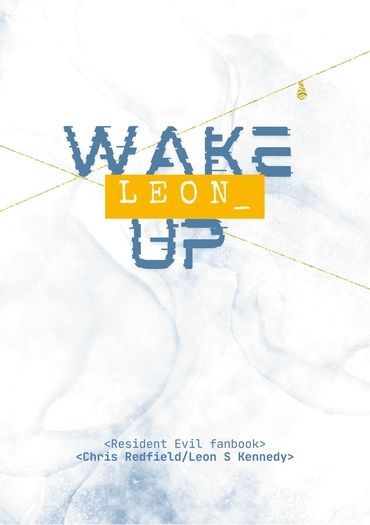Leon, Wake up!