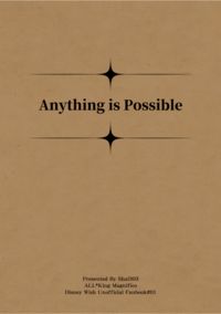 Anything is Possible