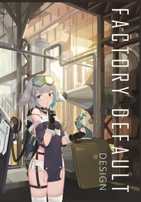 Factory Default Design