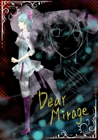 Dear Mirage