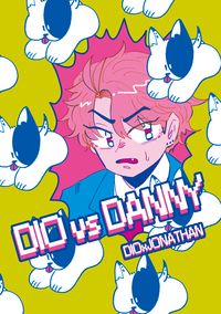 Dio vs Danny