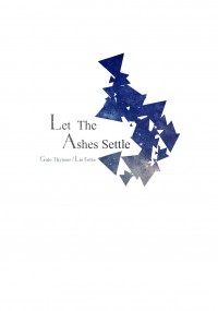 【加里】Let The Ashes Settle