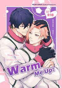 【愛閃】Warm Me Up!