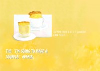 The I'm Going To Make A Souffle Affair