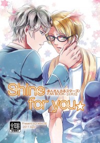 Shine for you★