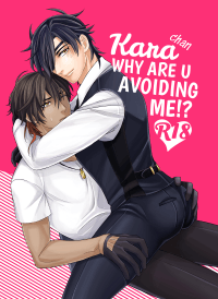 Kara-chan Why are u avoiding me!?